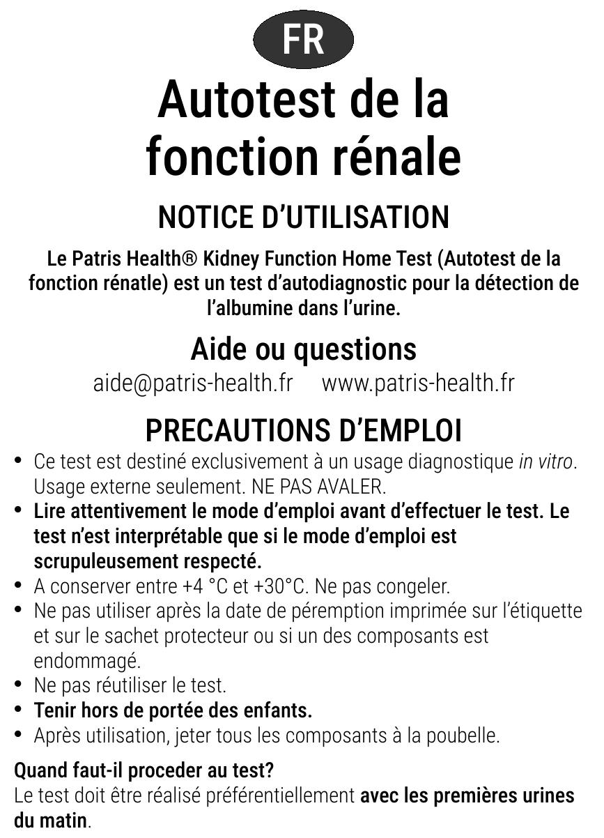 Notice d’utilisation de l’Autotest de la fonction rénale Patris Health – précautions d’emploi